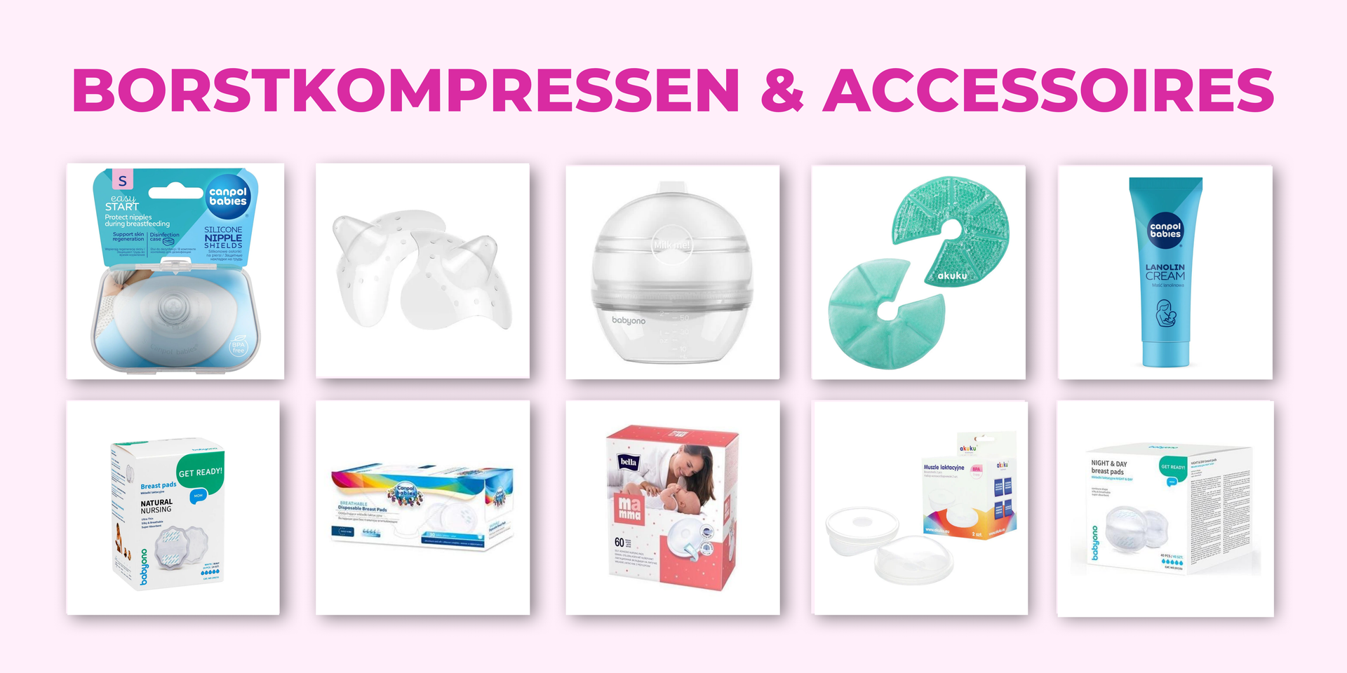 Breast pads & accessoriesNE