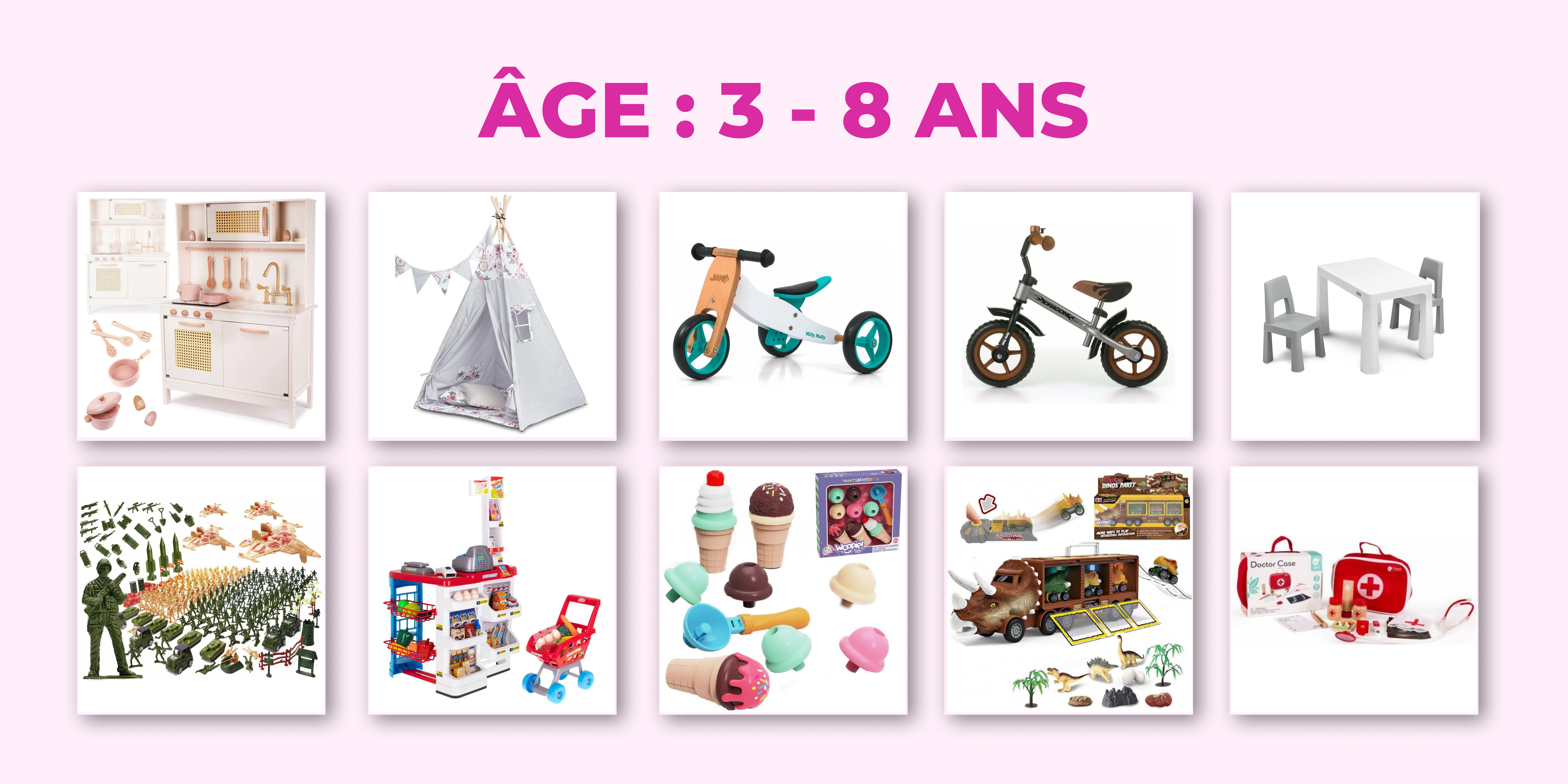 Toys by age: 3 - 8 yearsFR